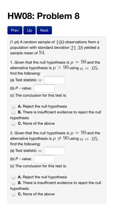 Solved (1 pt) A study is conducted to determine if a newly | Chegg.com