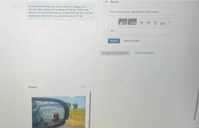 Solved An external rearview car mirror shown in (figure it) | Chegg.com