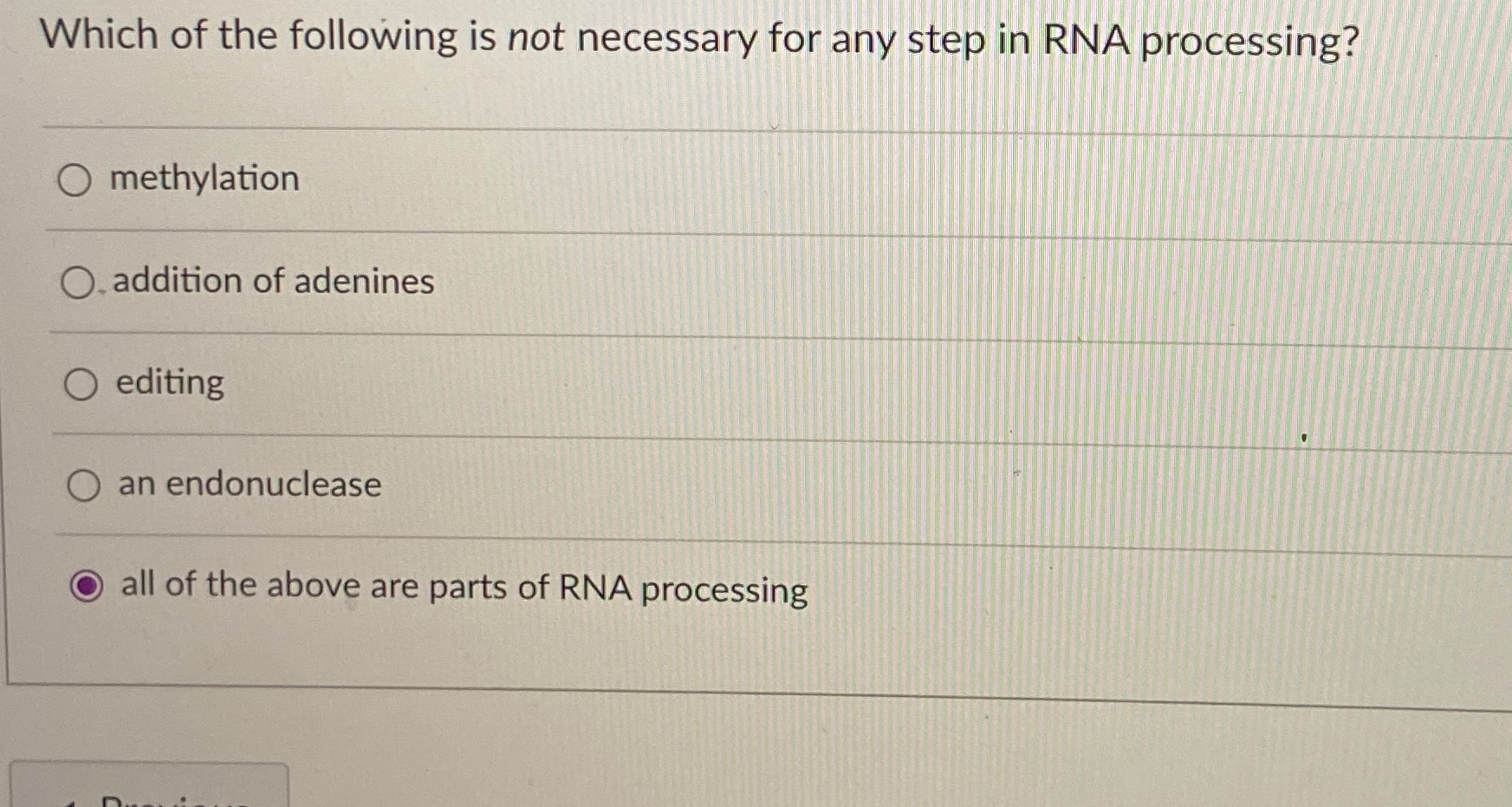 Solved Which of the following is not necessary for any step | Chegg.com