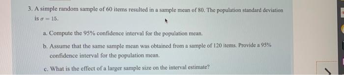 Solved 3. A simple random sample of 60 items resulted in a | Chegg.com