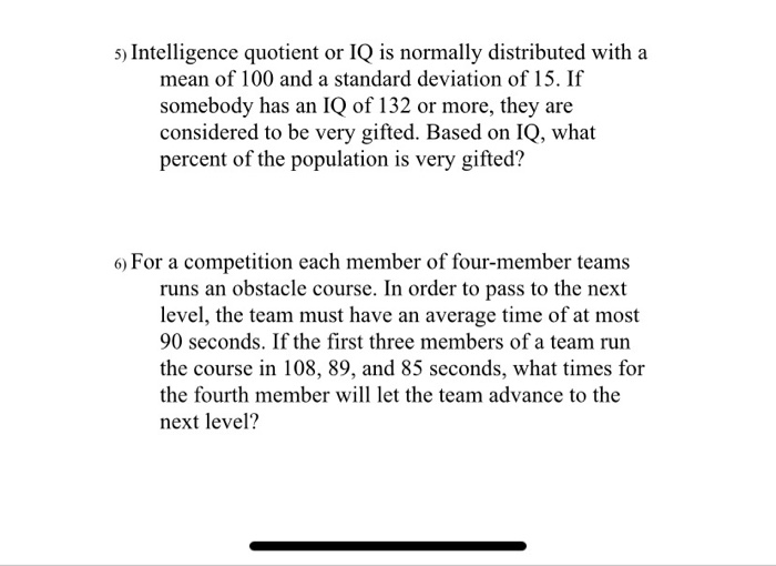 Solved 5) Intelligence quotient or IQ is normally | Chegg.com