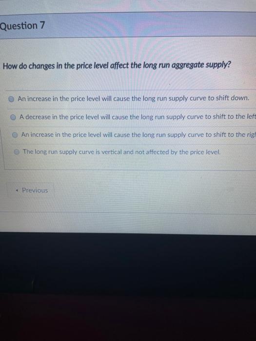 Solved Question 7 How do changes in the price level affect | Chegg.com
