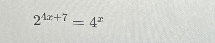 Solved 24x+7=4x | Chegg.com