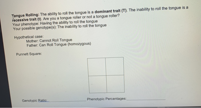 Solved Tongue Rolling: The ability to roll the tongue is a | Chegg.com