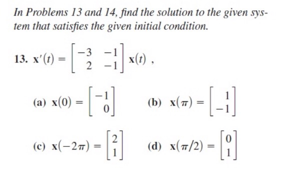Solved In Problems 13 and 14, find the solution to the given | Chegg.com
