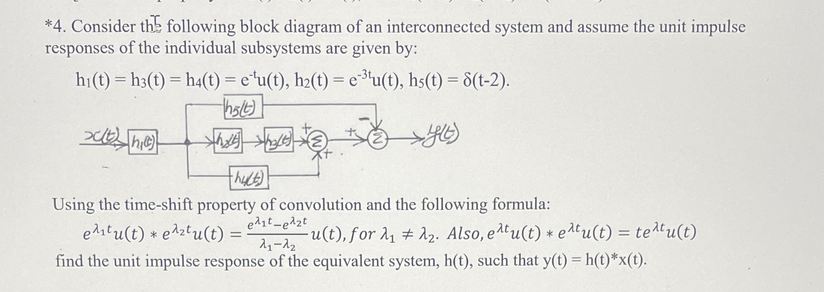 Solved *4. ﻿Consider the following block diagram of an | Chegg.com