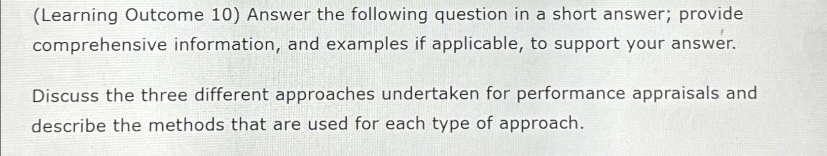 Solved (Learning Outcome 10) ﻿Answer the following question | Chegg.com