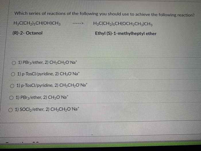 Solved Which Series Of Reactions Of The Following You Sho Chegg Com