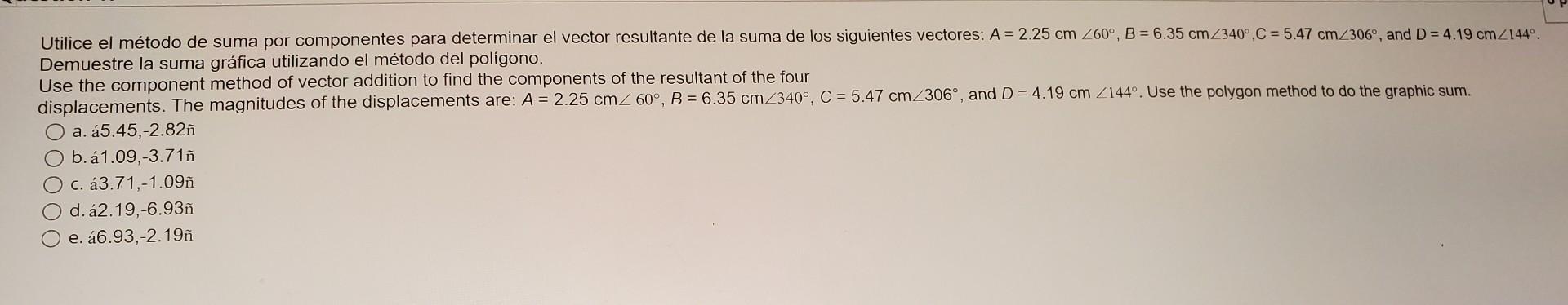 Solved Use The Method Of Addition By Components To Determine Chegg