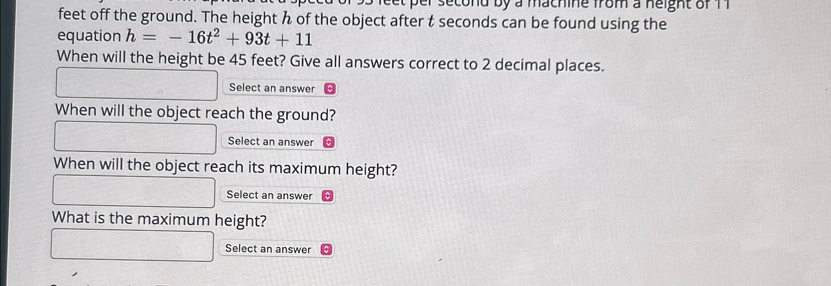 Solved feet off the ground. The height h ﻿of the object | Chegg.com