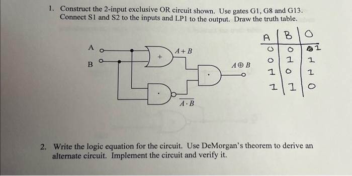 Solved 1. Construct the 2-input exclusive OR circuit shown. | Chegg.com