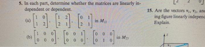 Solved 5. In each part, determine whether the matrices are | Chegg.com