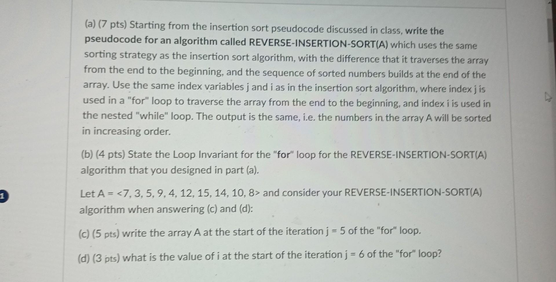 Solved (a) (7 pts) Starting from the insertion sort | Chegg.com
