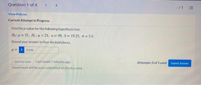 Solved Question 1 of 4 > -/1 E View Policies Current Attempt | Chegg.com