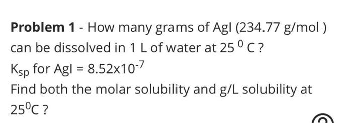 Solved Problem 1 How many grams of Agl 234.77 g mol can