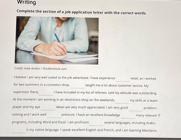 Complete the section of a job application letter with | Chegg.com
