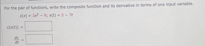 Solved For the pair of functions, write the composite | Chegg.com