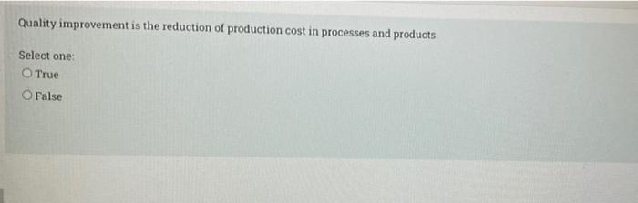Solved Quality improvement is the reduction of production | Chegg.com