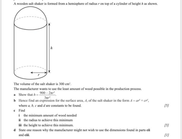 Solved A wooden salt shaker is formed from a hemisphere of