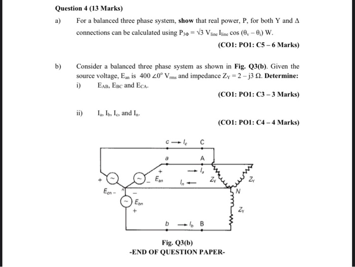 Solved Question 4 (13 Marks) a) For a balanced three phase | Chegg.com