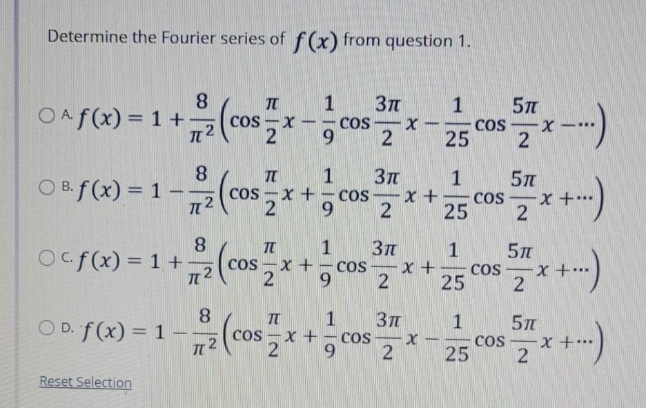 Solved Assume that there is a Fourier series converging to | Chegg.com