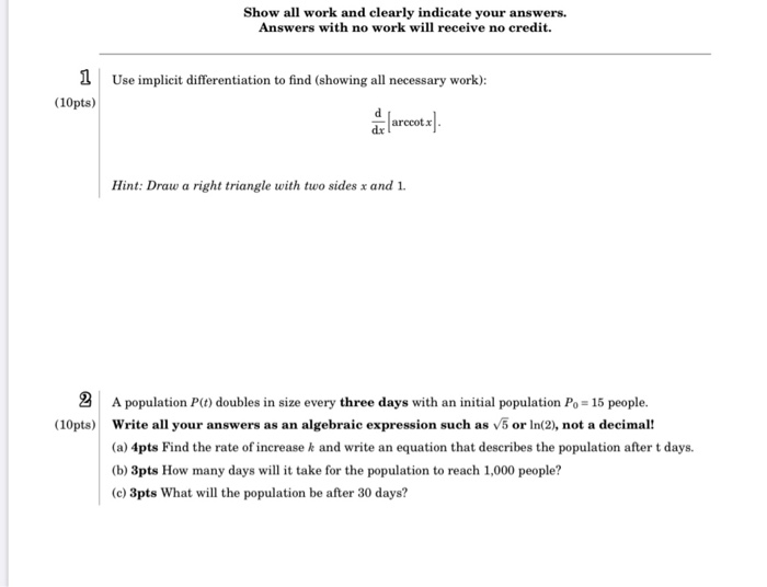 Solved Show all work and clearly indicate your answers. | Chegg.com