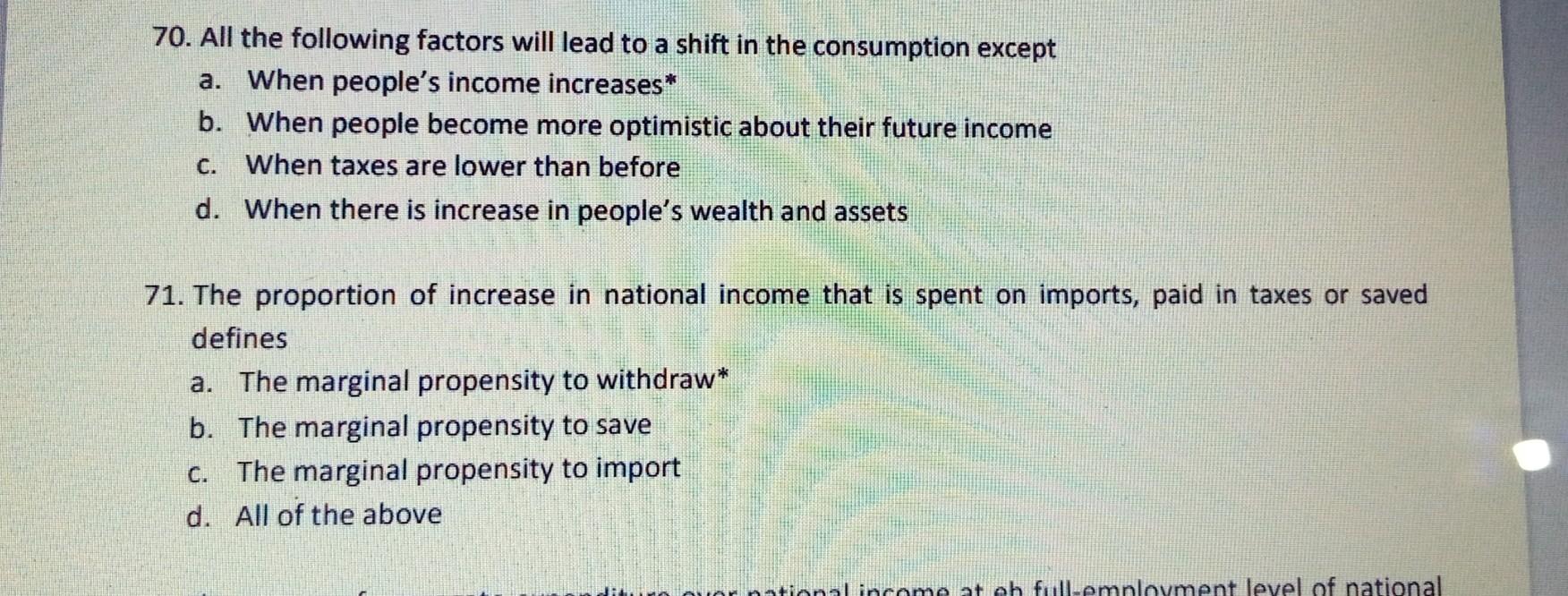 Solved 70. All the following factors will lead to a shift in | Chegg.com