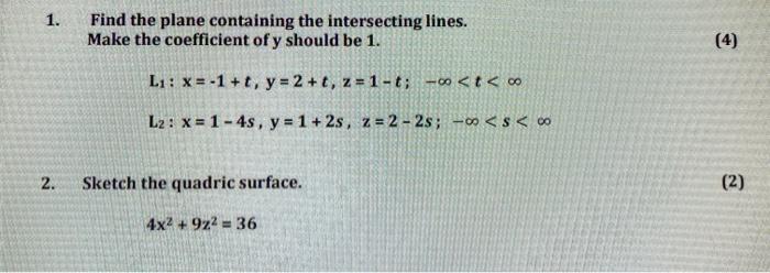 Solved 1 Find The Plane Containing The Intersecting Line Chegg Com