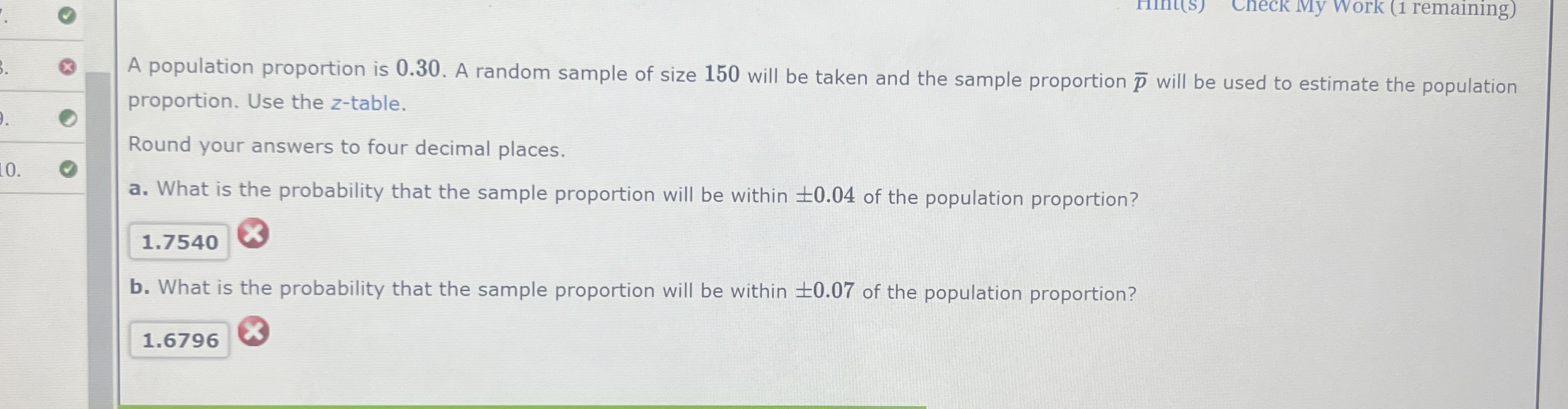 Solved A population proportion is 0.30. ﻿A random sample of | Chegg.com