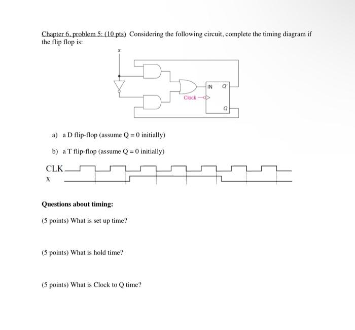 Chapter 6, Problem 5: (10 Pts) Considering The | Chegg.com