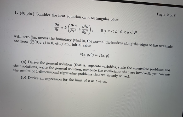 Solved 1. (30 pts.) Consider the heat equation on a | Chegg.com