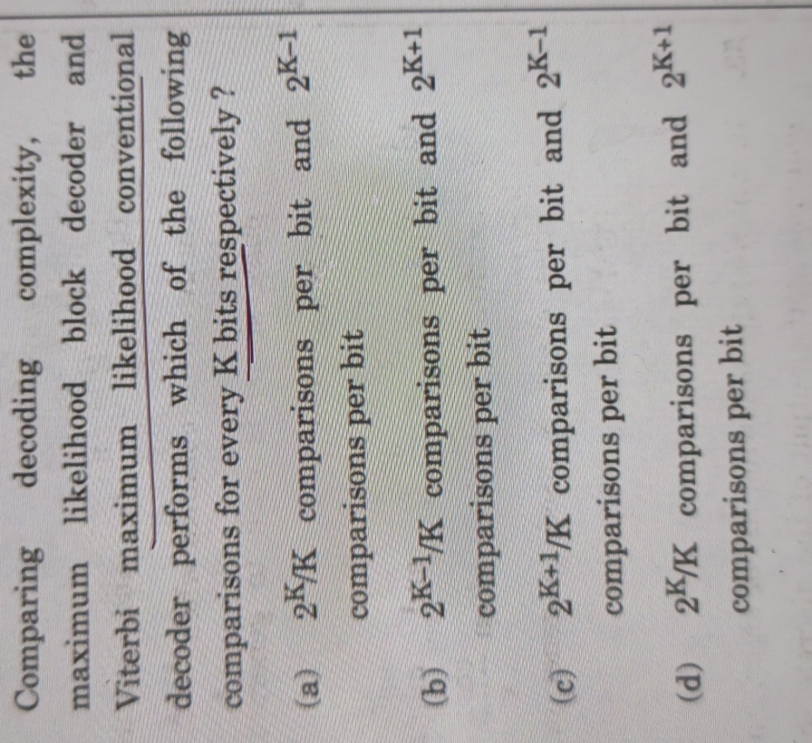 Maximum Likelihood Decoding Solved Comparing decoding complexity, the maximum likelihood | Chegg.com