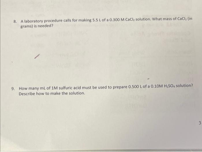 Solved 8. A laboratory procedure calls for making 5.5 L of a