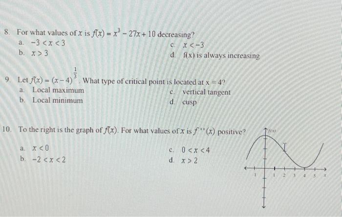 Solved 8. For what values of x is f(x)=x3?27x+10 decreasing? | Chegg.com