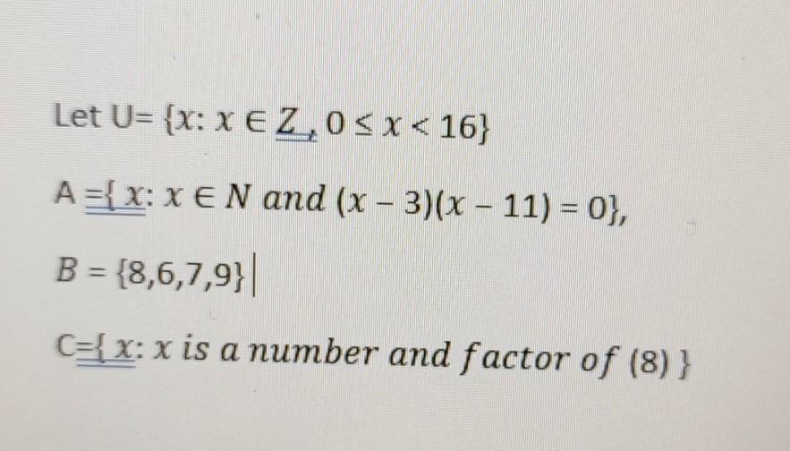 Solved Let U= {x: XEZ.0 | Chegg.com