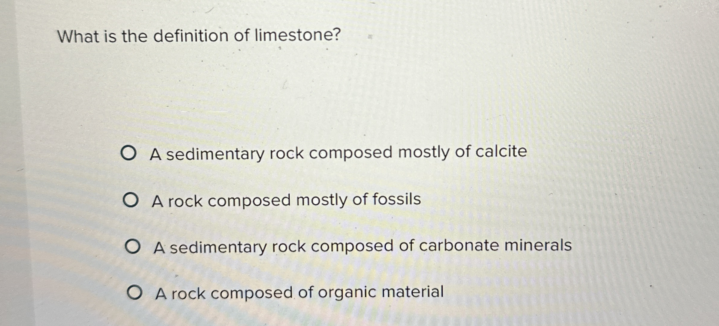 Solved What is the definition of limestone?A sedimentary | Chegg.com