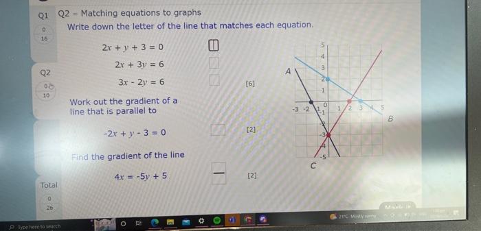 Q2 - Matching equations to graphs
Write down the letter of the line that matches each equation.
\[
\begin{array}{r}
2 x+y+3=0
