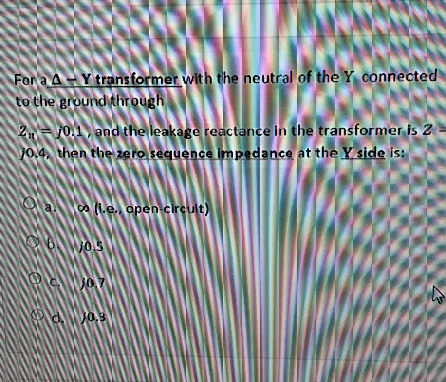 Solved For a A-Y transformer with the neutral of the Y | Chegg.com