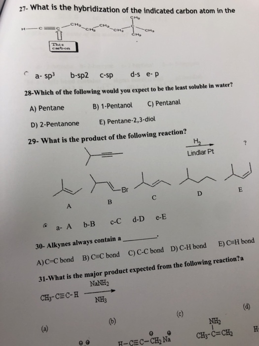 Solved 27- What is the hybridization of the indicated carbon | Chegg.com