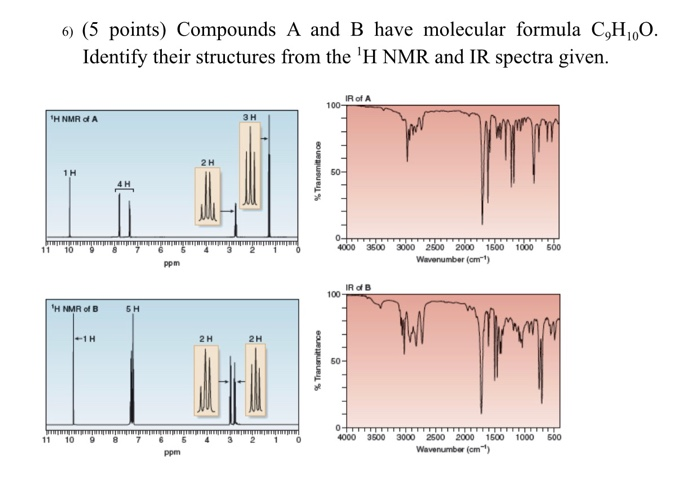 Solved 6) (5 Points) Compounds A And B Have Molecular | Chegg.com