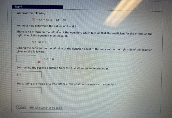 Solved Step 4 We Have The Following. 56 - (A + B)x + (A + B) | Chegg.com