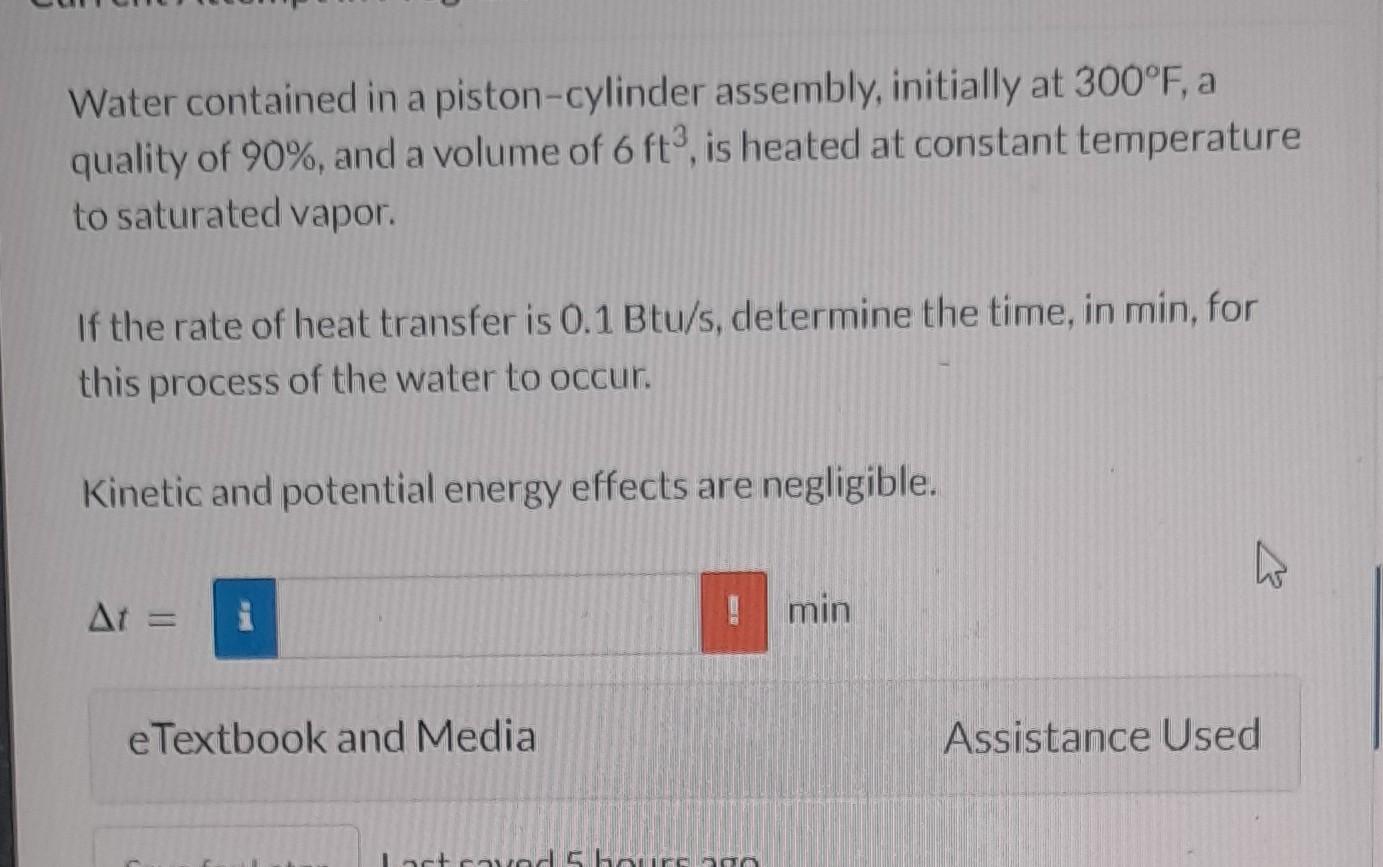 Solved Water Contained In A Piston-cylinder Assembly, | Chegg.com