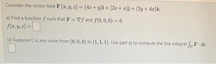 Solved Consider The Vector Field | Chegg.com