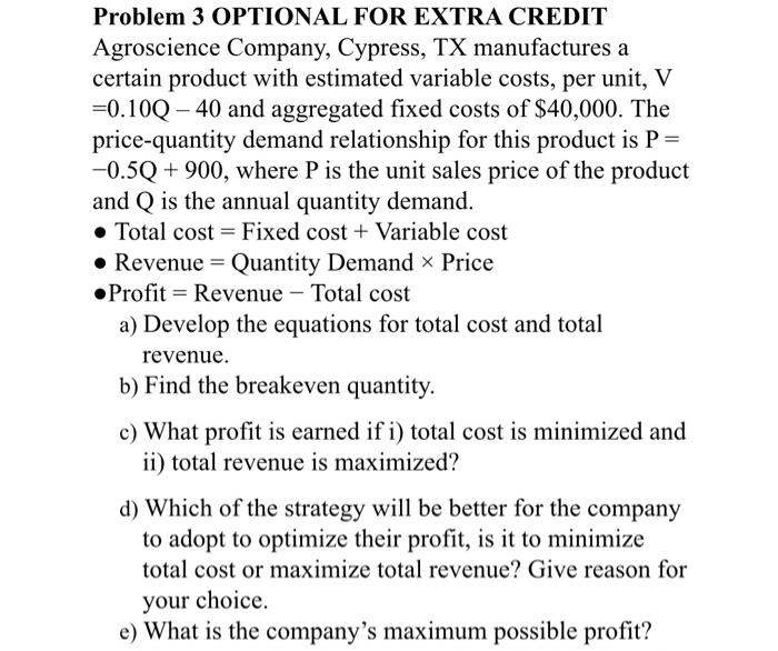 Solved Problem 3 OPTIONAL FOR EXTRA CREDIT Agroscience | Chegg.com