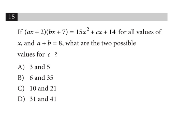 Solved 15 If Ax 2 Bx 7 15x2 Cx 14 For All Va Chegg Com