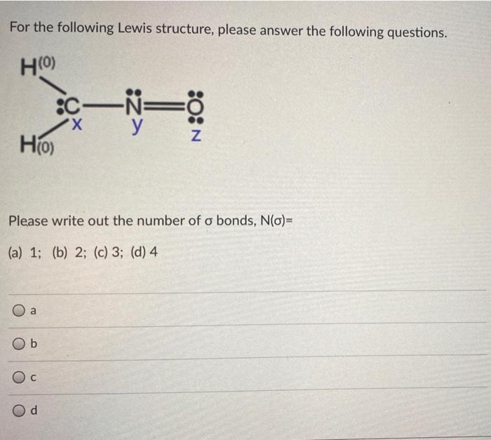 Solved Based on the Lewis structure presented below, which | Chegg.com