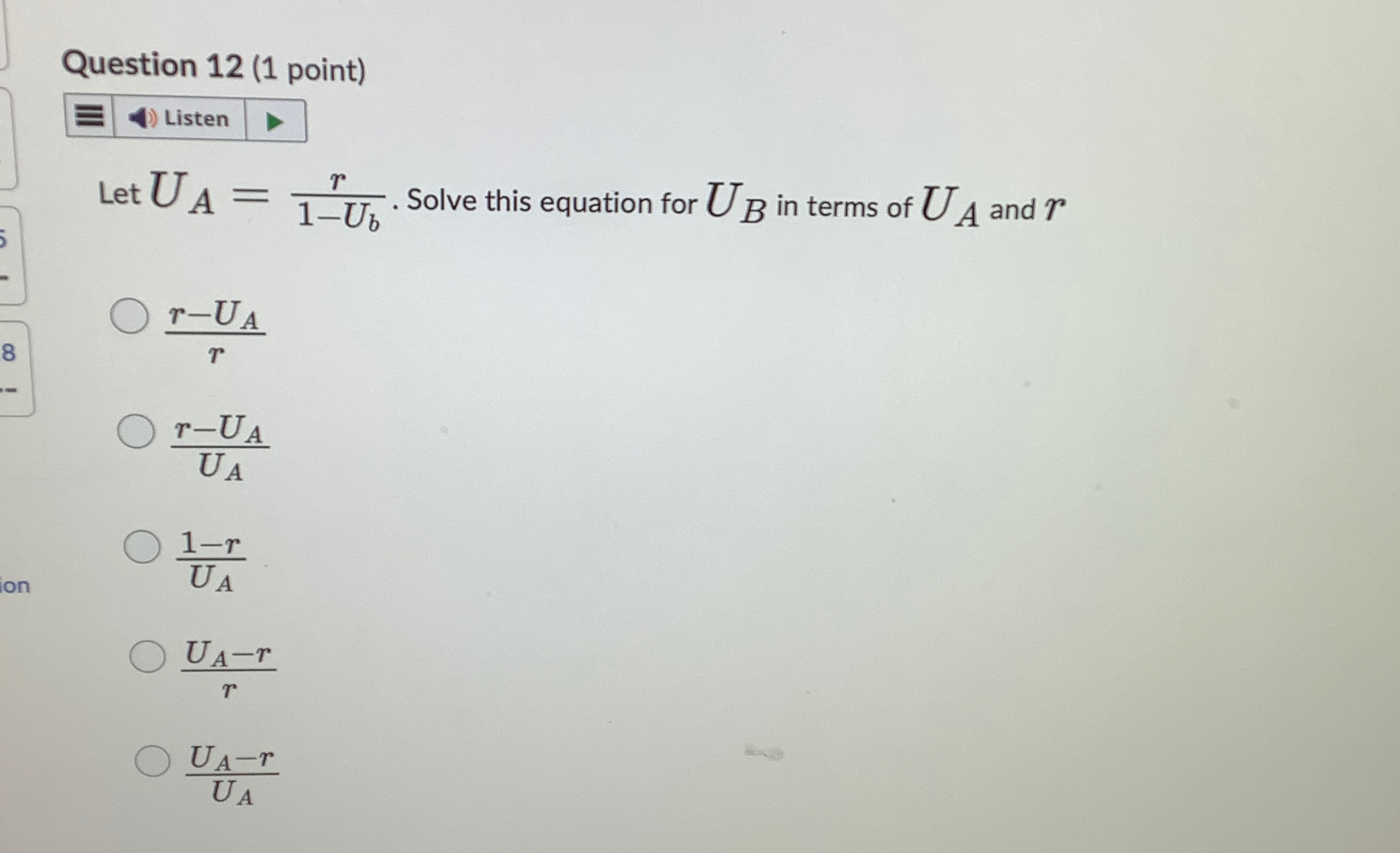 Solved Question 12 (1 ﻿point)ListenLet UA=r1-Ub. ﻿Solve this | Chegg.com