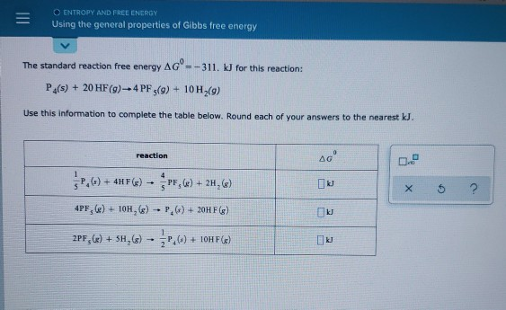 Solved O ENTROPY AND FREE ENERGY Using the general | Chegg.com