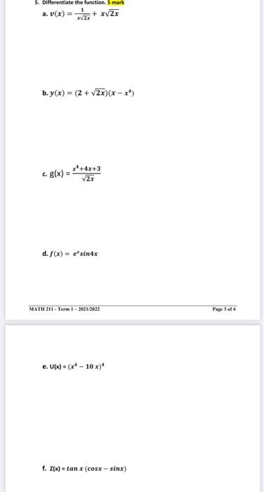 5 Differentiate The Function S Mark A V X Chegg Com