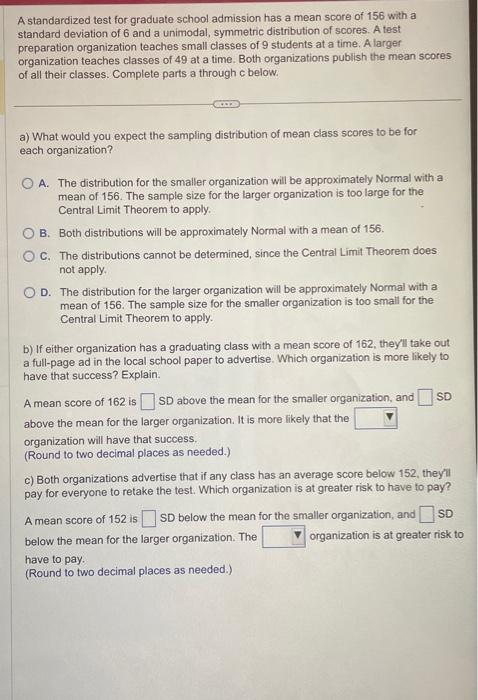 Solved A standardized test for graduate school admission has | Chegg.com